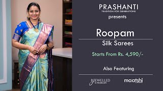 Roopam Silk Sarees, Kurtis \u0026 more | Prashanti | 11 Dec 2022