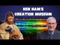 Ken Ham & the creation museum