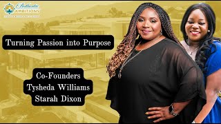 Turning Passion into Purpose: The Journey from Vision to Impact | Authentic Ambitions