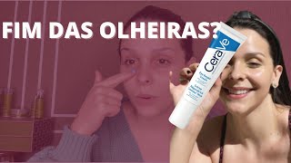 RESENHA SINCERA: CREME REPARADOR PARA OLHOS DA CERAVE