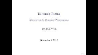 Lecture 20 Section 2 -- Docstring Testing
