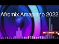 Afro & Amapiano Mix 2022 By [ Dj Nay Magical ] Best music African 2022