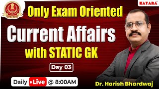 Day-03 | SSC Exam Oriented Current Affairs 2024, Daily Current Affairs | Current Affairs Today