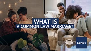 What Is a Common Law Marriage? | LawInfo