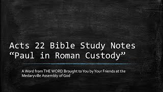 Acts 22 Bible Study Notes