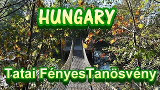 2022. Október-Hungary- Tata- Tatai Fényes Tanösvény