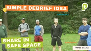 Debriefing: Paired Share Debrief - Simple, Non-Threatening Reflection Strategy