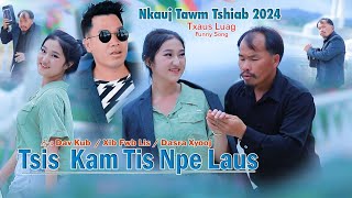 Tsi Kam Tis Npe Laus By Dav Kub Vaj (Official MV)Nkauj Tawm Tshiab 2024 -2025