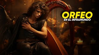 Orfeo: La historia de amor más trágica de la Mitología Griega