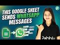 This Google Sheets Trick Sends WhatsApp Messages on Autopilot 😳