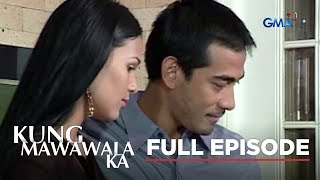 Kung Mawawala Ka: Full Episode 201 (Stream Together)