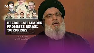 Hezbollah leader warns Netanyahu of 'surprises' if he doesn't stop the war
