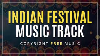 Indian Festival Music Track