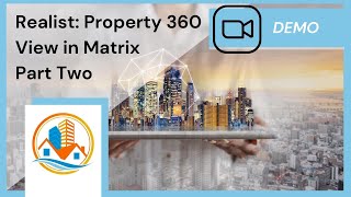 Realist and The Matrix Property 360 View Part 2