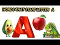 Words That Start Letter Aa/Phonics Letter A/Letter A For Toddler