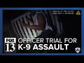 Police K-9 handler’s assault trial begins with testimony of man bit by dog