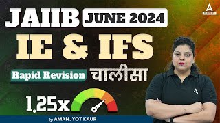 JAIIB IE and IFS Rapid Revision Class | JAIIB June 2024 Online Classes | JAIIB Exam Preparation