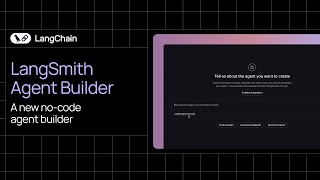 Get Started with LangSmith Agent Builder