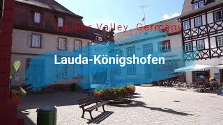 A visit to Lauda-Königshofen - charming traditional village in Baden-Württemberg, Germany