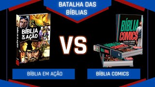 👑BATALHA DAS BÍBLIAS - BÍBLIA EM AÇÃO X BÍBLIA COMICS - Bíblia de Estudo | Flávio Sacramento