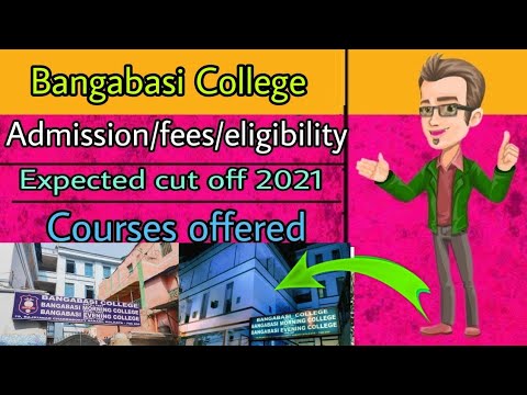 Bangabasi College Kolkata | Fees, Application | Cut Off 2022 ...