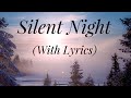 Silent Night (with lyrics) - The most BEAUTIFUL Christmas carol / hymn