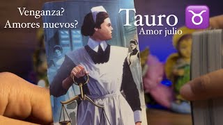 TAURO | AVENTURAS Y UNA VENGANZA? 🫨 ALGUIEN AHORA SI ESTA DISPONIBLE? JULIO ESTARÁ POTENTE #tauro