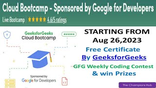 Cloud Bootcamp by Google for Developers | Live Bootcamp Cloud | GFG cloud bootcamp | Coding Contest