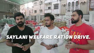 SAYLANI WELFARE RATION DRIVE.