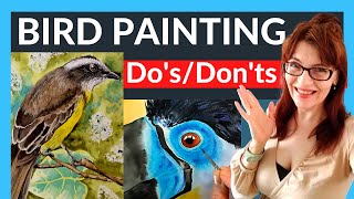 How To Paint A Bird In Watercolor (use THESE Do's and Don'ts!)