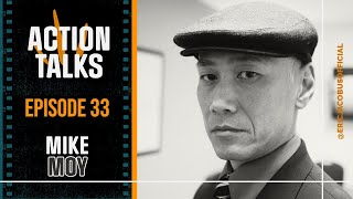 Mike Moy on Triads, Chinatown Gangs, and Real Violence (Action Talks #33)