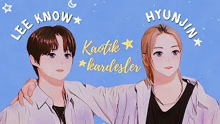 Lee Know & Hyunjin Kaotik Kardeşler✨ Komik Anlar