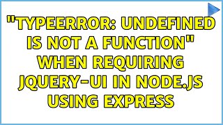 "TypeError: undefined is not a function" when requiring jQuery-ui in node.js using Express