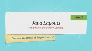 #13 Java Tutorial: GUI - Layout Manager #neue Version