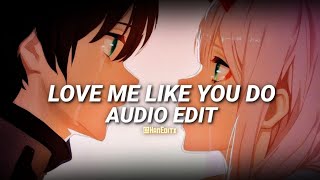 Love me like you do - Ellie Goulding [Edit Audio] (Use Headphones 🎧)