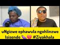 Zizwele uNgizwe ephawula ngensizwa ehlinzwe isisende 💔😭 || King Bhaka || Mzimbukhalimali.