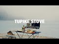 Tupike Stove