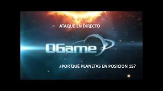 #2 OGAME UNIVERSO EUROPA| ATAQUE EN DIRECTO | COLD FUSION