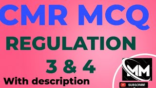 REGULATION 3 & 4 MCQ || CMR2017 || IMP. topic