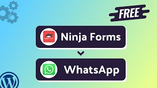 (Free) Integrating Ninja Forms with WhatsApp | Step-by-Step Tutorial | Bit Integrations