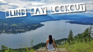 Blind Bay Lookout | McArthur Heights Trail | Blind Bay,BC Vlog #32