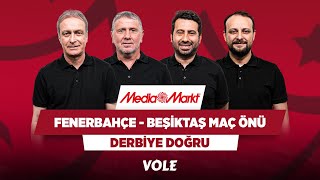 Fenerbahçe-Beşiktaş Maç Önü | Metin Tekin, Önder Özen, Mustafa Demirtaş, Onur Tuğrul | DERBİYE DOĞRU