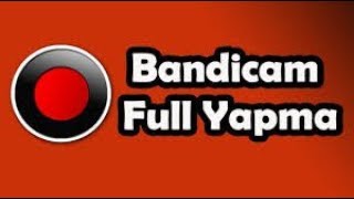 Bandicamı Full Etmək #2