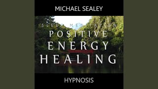 Sleep Meditation for Positive Energy Healing