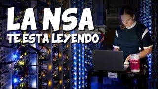 La NSA nos lee