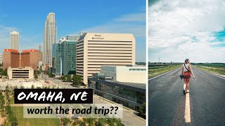 Exploring Omaha, NE  - Is Omaha a Top Midwest Roadtrip Destination?!