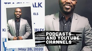 Teach Talk - Podcasts and YouTube Channels with Keshagen Adderley