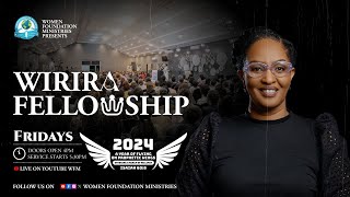 Wirira Fellowship - PULL (Pray Until our Land is Launched) - Apostle Mignonne Ka