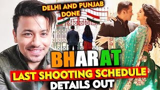 BHARAT की Delhi और Punjab की Shooting हुई खत्म | Details Out | Salman Khan, Katrina Kaif