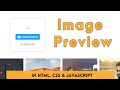 preview image before upload using JavaScript  | With Source Code